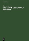 Cover-Bild zum Titel 'Die Lehre der zwölf Apostel' von 'Emil von Renesse'