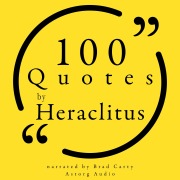 Cover-Bild zum Titel '100 Quotes by Heraclitus of Ephesus' von 'Heraclitus'