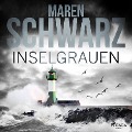 Inselgrauen - Maren Schwarz