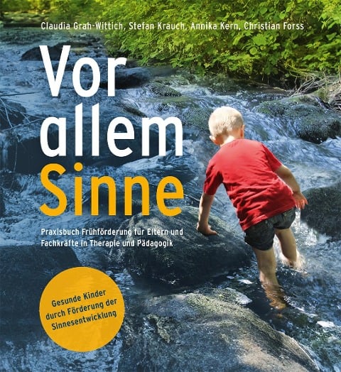 Vor allem Sinne - Christian Forss, Annika Kern, Claudia Grah-Wittich, Stefan Krauch