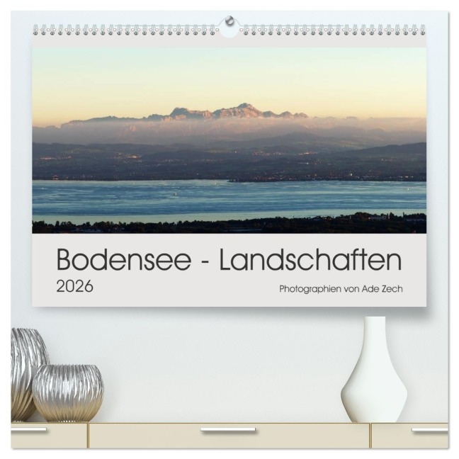 Bodensee - Landschaften (hochwertiger Premium Wandkalender 2026 DIN A2 quer), Kunstdruck in Hochglanz - Ade Zech