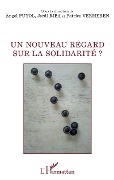 Cover-Bild zum Titel 'Un nouveau regard sur la solidarité ?' von 'Angel Puyol, Jordi Riba, Patrice Vermeren'