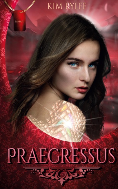 Praegressus - Kim Rylee