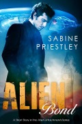 Cover-Bild zum Titel 'Alien Bond' von 'Sabine Priestley'