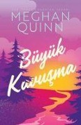 Cover-Bild zum Titel 'Büyük Kavusma' von 'Meghan Quinn'