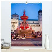 Cover-Bild zum Titel 'Trient - Die glückliche Stadt zwischen Dolomiten und Gardasee (hochwertiger Premium Wandkalender 2026 DIN A2 hoch), Kunstdruck in Hochglanz' von 'Thomas Bugdoll'