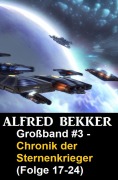 Cover-Bild zum Titel 'Chronik der Sternenkrieger Großband 3' von 'Alfred Bekker'