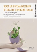 Cover-Bild zum Titel 'Verso un sistema integrato di cura per le persone fragili' von 'Elena Bargelli'