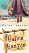 Cover-Bild zum Titel 'Calico Canyon' von 'Mary Connealy'