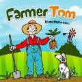 Farmer Tom - Diane Rasmussen
