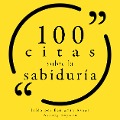 Cover-Bild zum Titel '100 citas sobre la sabiduría' von 'Various'