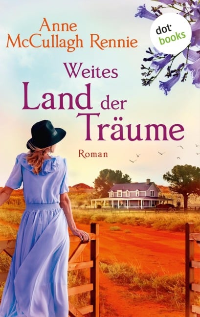Weites Land der Träume - Anne McCullagh Rennie