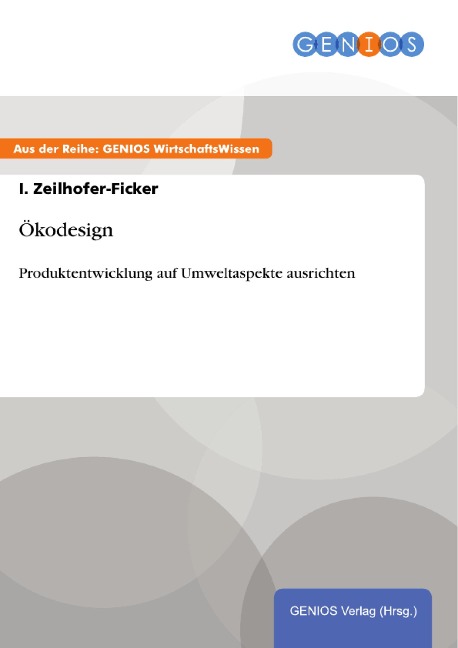 Ökodesign - I. Zeilhofer-Ficker