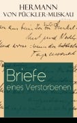 Cover-Bild zum Titel 'Briefe eines Verstorbenen' von 'Hermann von Pückler-Muskau'