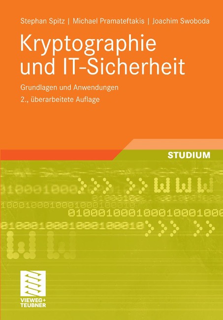 Kryptographie und IT-Sicherheit - Stephan Spitz, Michael Pramateftakis, Joachim Swoboda