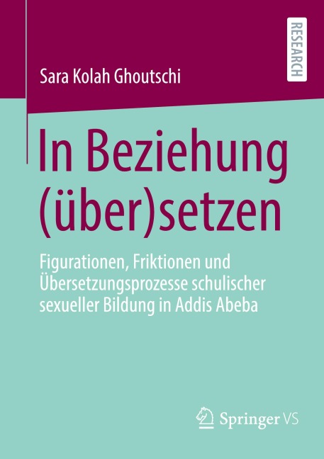 In Beziehung (über)setzen - Sara Kolah Ghoutschi