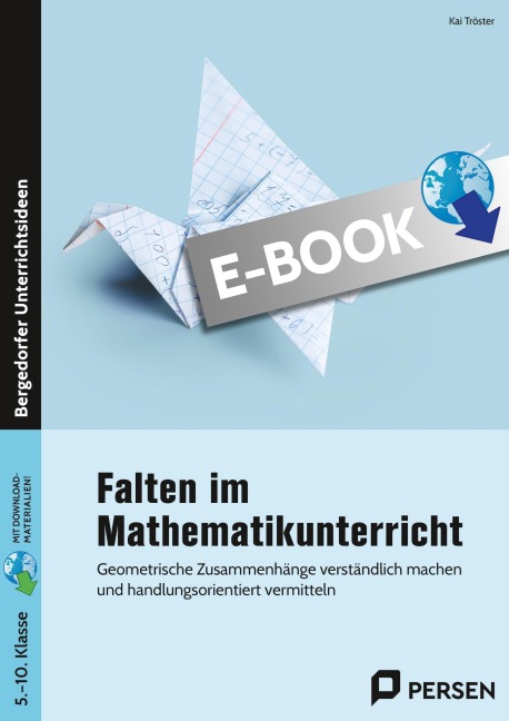Falten im Mathematikunterricht - Sekundarstufe I - Kai Tröster