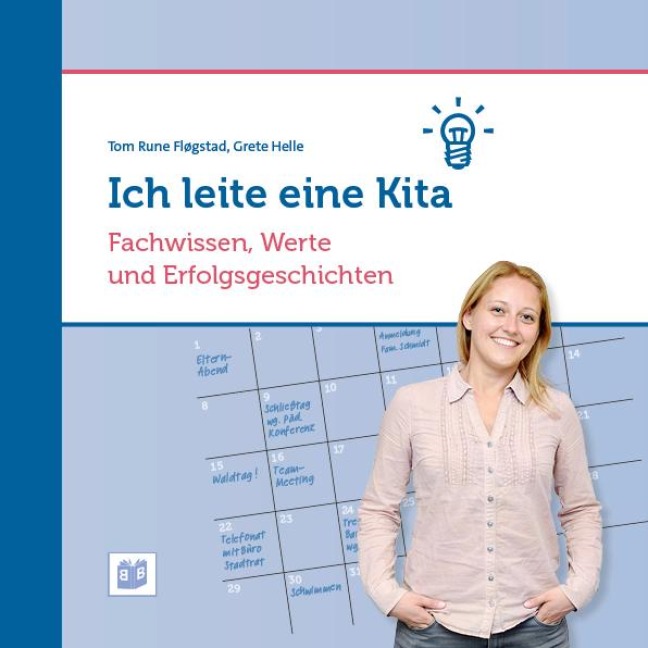 Ich leite eine Kita - Tom Rune Fløgstad, Grete Helle