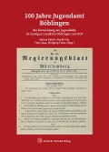 Cover-Bild zum Titel '100 Jahre Jugendamt Böblingen' von ''