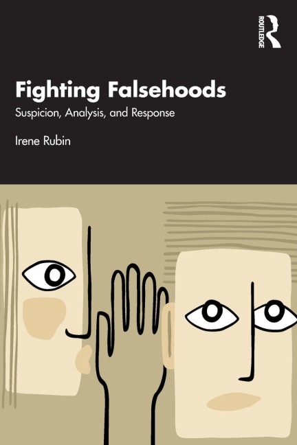 Fighting Falsehoods - Irene Rubin