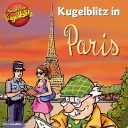 Cover-Bild zum Titel 'Kommissar Kugelblitz in Paris' von 'Ursel Scheffler'