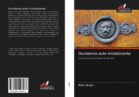 Ouroboros auto-inizializzante - Robin Bright