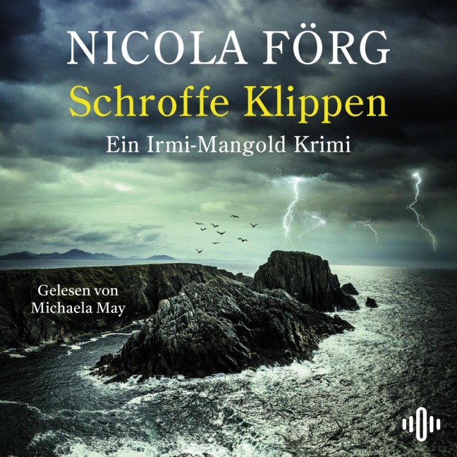Schroffe Klippen (Alpen-Krimis 17) - Nicola Förg