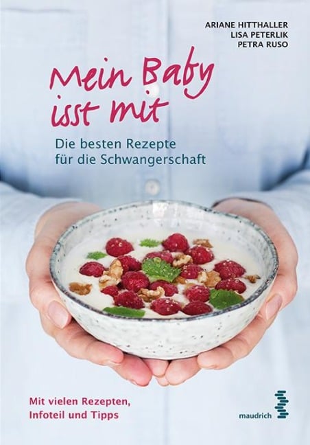 Mein Baby isst mit - Ariane Hitthaller, Lisa Peterlik, Petra Ruso