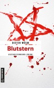 Cover-Bild zum Titel 'Blutstern' von 'Dieter Wölm'