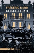 Cover-Bild zum Titel 'Gli scellerati' von 'Frédéric Dard'