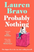 Cover-Bild zum Titel 'Probably Nothing' von 'Lauren Bravo'