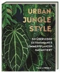 Urban Jungle Style - Tony Le-Britton