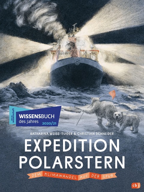 Expedition Polarstern - Dem Klimawandel auf der Spur - Katharina Weiss-Tuider