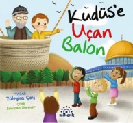 Cover-Bild zum Titel 'Kudüse Ucan Balon' von 'Züleyha Cay'