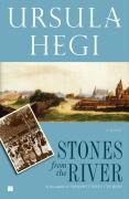 Stones from the River - Ursula Hegi