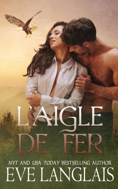 L'Aigle de Fer - Eve Langlais