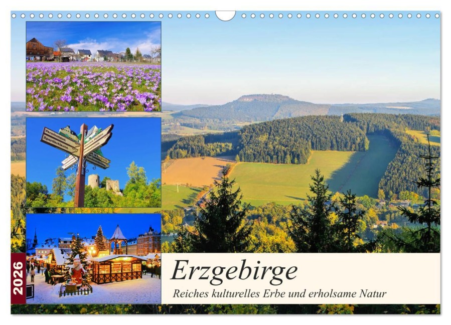 Erzgebirge - Reiches kulturelles Erbe und erholsame Natur (Wandkalender 2026 DIN A3 quer), CALVENDO Monatskalender - LianeM LianeM