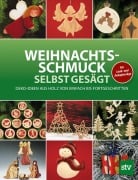 Weihnachtsschmuck selbst gesägt - 