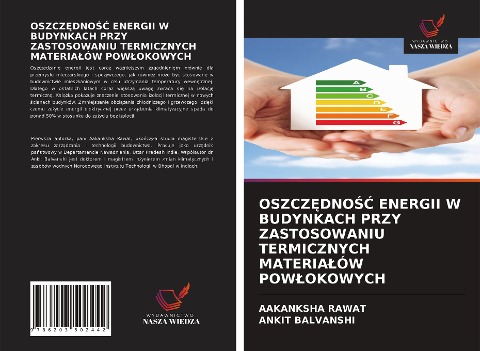 OSZCZ¿DNO¿¿ ENERGII W BUDYNKACH PRZY ZASTOSOWANIU TERMICZNYCH MATERIA¿ÓW POW¿OKOWYCH - Aakanksha Rawat, Ankit Balvanshi