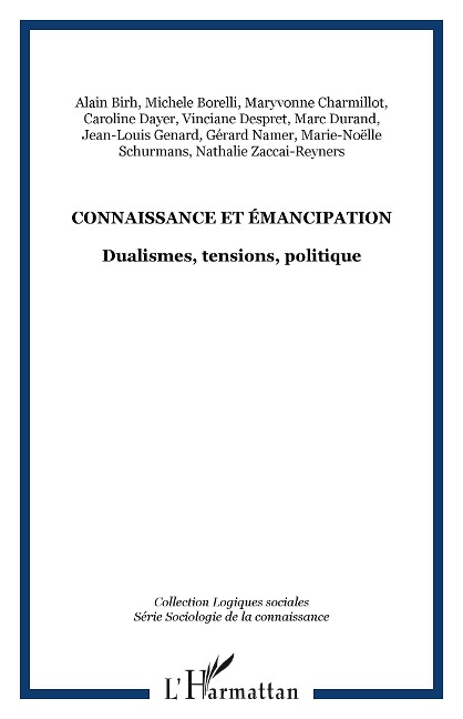 Connaissance et émancipation - Alain Birh, Michele Borelli, Maryvonne Charmillot, Caroline Dayer, Vinciane Despret
