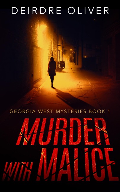 Murder with Malice - Deirdre Oliver