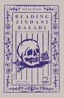 Reading Zindani Baladi - Oscar Wilde