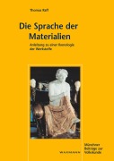 Cover-Bild zum Titel 'Die Sprache der Materialien' von 'Thomas Raff'