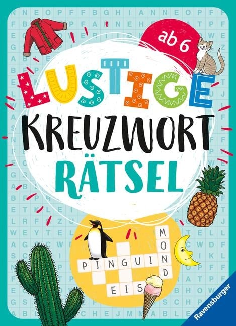 Lustige Kreuzworträtsel ab 6 Jahren - Marie-Luise Mörchen