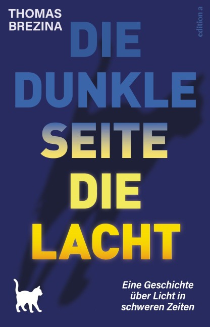 Die dunkle Seite, die lacht - Thomas Brezina