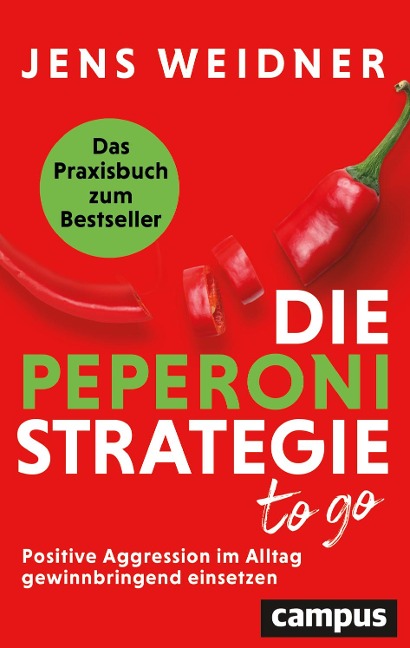 Die Peperoni-Strategie to go - Jens Weidner