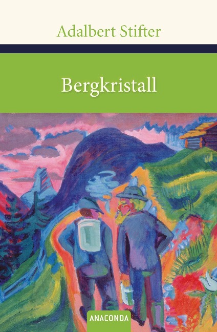 Bergkristall - Adalbert Stifter