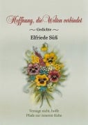Cover-Bild zum Titel 'Hoffnung, die Welten verbindet' von 'Elfriede Süß'