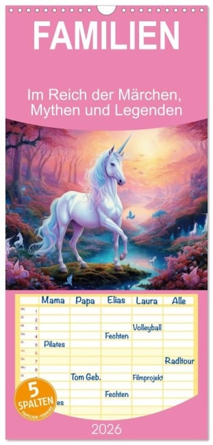 Familienplaner 2026 - Im Reich der Märchen, Mythen und Legenden mit 5 Spalten (Wandkalender, 21 x 45 cm) CALVENDO - Claudia Kleemann