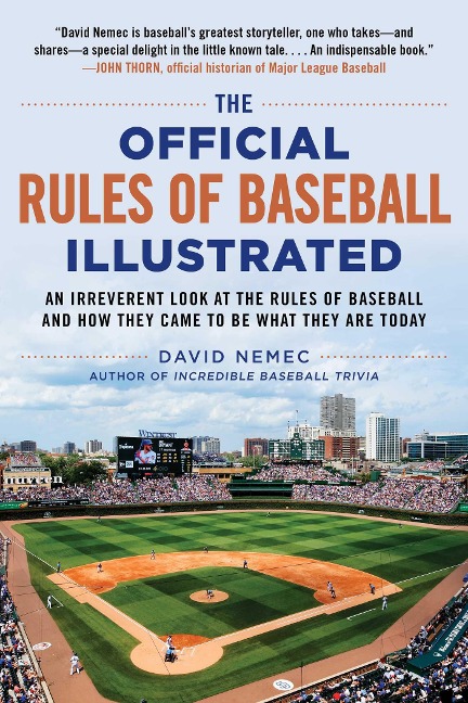 The Official Rules of Baseball Illustrated - David Nemec